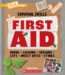 Book cover of 1ST AID - A TRUE BOOK SURVIVAL SKILLS