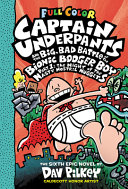 Book cover of CAPTAIN UNDERPANTS 06 BIG BAD BATTLE PAR