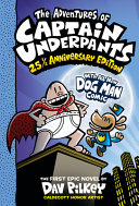 Book cover of CAPTAIN UNDERPANTS 01 ADVENTURES OF CAPTAIN UNDERPANTS