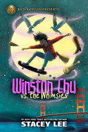 Book cover of WINSTON CHU VS THE WHIMSIES