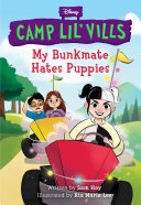 Book cover of CAMP LIL VILLS 01 MY BUNKMATE HATES PUPP