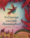 Book cover of COURAGE OF THE LITTLE HUMMINGBIRD