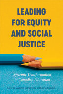Book cover of LEADING FOR EQUITY & SOCIAL JUSTICE
