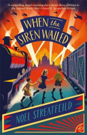 Book cover of WHEN THE SIREN WAILED