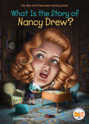 Book cover of WHAT IS THE STORY OF NANCY DREW
