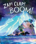 Book cover of ZAP CLAP BOOM - THE STORY OF A THUNDERST