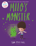 Book cover of MILO'S MONSTER