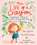 Book cover of LIFE OF A CRAYON