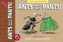 Book cover of ANTS DON'T WEAR PANTS