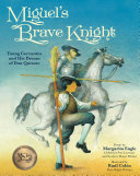 Book cover of MIGUEL'S BRAVE KNIGHT