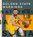 Book cover of STORY OF THE GOLDEN STATE WARRIORS