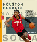 Book cover of STORY OF THE HOUSTON ROCKETS