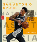 Book cover of STORY OF THE SAN ANTONIO SPURS