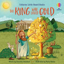 Book cover of LITTLE BOARD BOOKS - THE KING WHO LOVED