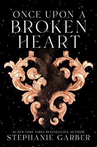 Book cover of ONCE UPON A BROKEN HEART