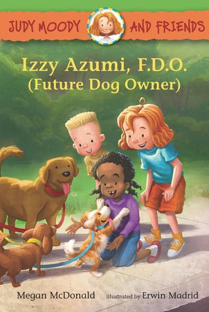 Book cover of JUDY MOODY & FRIENDS 14 IZZY AZUMI FDO