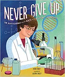 Book cover of NEVER GIVE UP - DR KATI KARIKO & THE