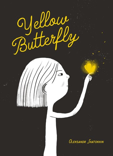 Book cover of YELLOW BUTTERFLY - A STORY FROM UKRAINE