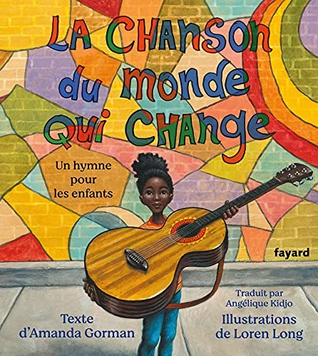 Book cover of CHANSON DU MONDE QUI CHANGE
