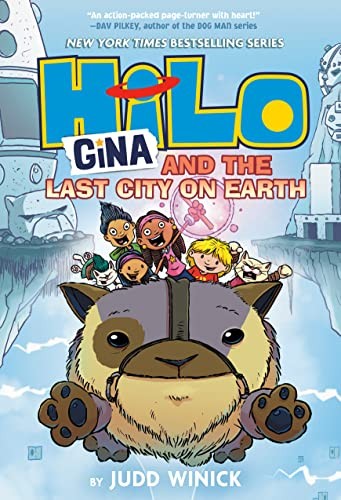 Book cover of HILO 09 GINA & THE LAST CITY ON EARTH