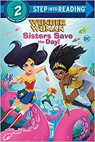 Book cover of WONDER WOMAN - SISTERS SAVE THE DAY DC S