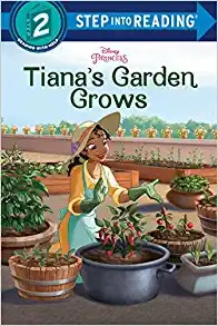 Book cover of DISNEY PRINCESS - TIANA'S GARDEN GROWS