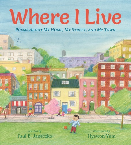 Book cover of WHERE I LIVE - POEMS ABOUT MY HOME MY S