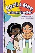 Book cover of APRIL & MAE 05 THE ANIMAL SHELTER