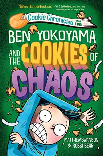 Book cover of COOKIE CHRONICLES 05 COOKIES OF CHAOS