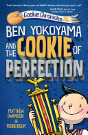 Book cover of BEN YOKOYAMA 03 & THE COOKIE OF PERFEC