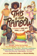 Book cover of THIS IS OUR RAINBOW
