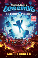 Book cover of MINECRAFT LEGENDS - RETURN OF THE PIGLIN