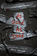 Book cover of GOOD GIRL'S GT MURDER 03 AS GOOD AS DEAD