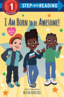 Book cover of I AM BORN TO BE AWESOME