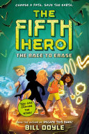 Book cover of 5TH HERO 01 THE RACE TO ERASE