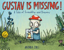 Book cover of GUSTAV IS MISSING