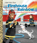 Book cover of FIREHOUSE RAINBOW