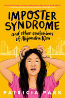 Book cover of IMPOSTER SYNDROME & OTHER CONFESSIONS