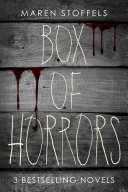 Book cover of MAREN STOFFELS BOX OF HORRORS