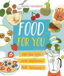 Book cover of FOOD FOR YOU - GET THE INFO