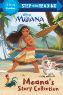 Book cover of DISNEY PRINCESS - MOANA'S STORY COLLECTI