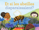 Book cover of ET SI LES ABEILLES DISPARAISSENT