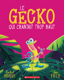 Book cover of GECKO QUI CHANTAIT TROP HAUT