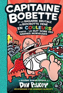 Book cover of CAPITAINE BOBETTE 06 BAGARRE BRUTALE DE