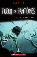 Book cover of HANTE - TUEUR DE FANTOMES
