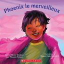 Book cover of PHOENIX LE MERVEILLEUX