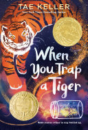 Book cover of WHEN YOU TRAP A TIGER