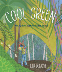 Book cover of COOL GREEN - AMAZING REMARKABLE TREES