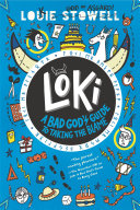 Book cover of LOKI 02 A BAD GOD'S GT TAKING THE