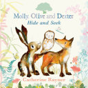 Book cover of MOLLY OLIVE & DEXTER PLAY HIDE-AND-SEE